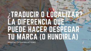 traducir o localizar