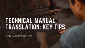 Technical manual translation: key tips